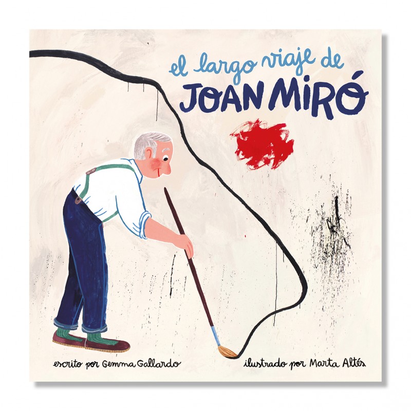 El largo viaje de Joan Miró de Gemma Gallardo y Marta Altés